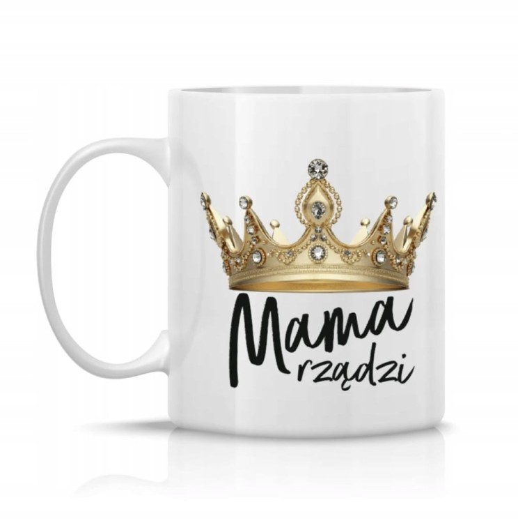 Kubek Mama Rządzi 300ml Prezent na Dzień Matki Ceramiczny Kubek z Nadrukiem