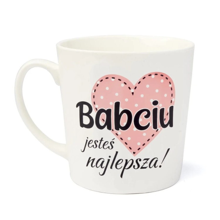 Kubek dla Babci 480ml Babciu jesteś najlepsza Porcelana Prezent Dzień Babci